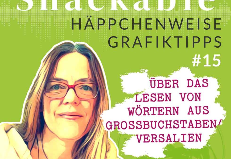 #15 Über das Lesen von Versalien