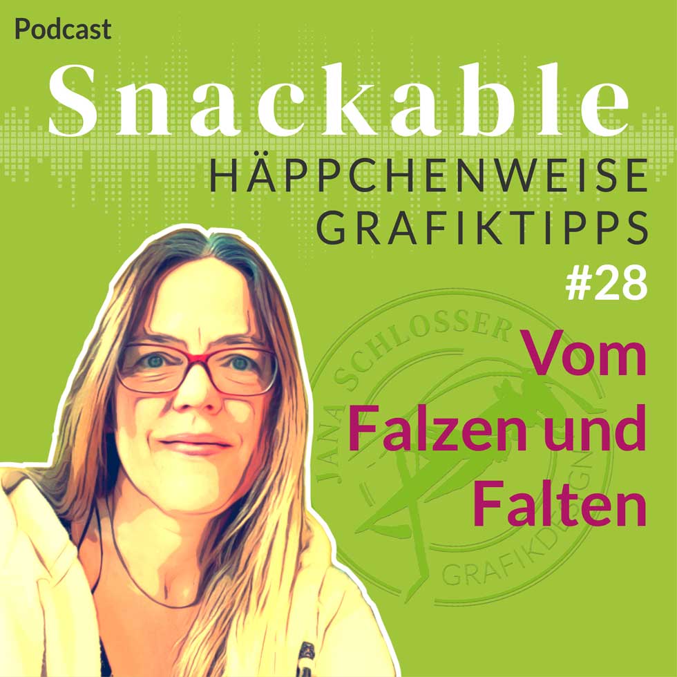 Jana Schlosser – Podcast – #28 falzen und falten