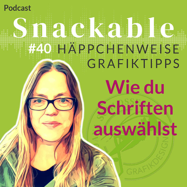 Jana Schlosser – Podcast – #40 Schriften auswählen