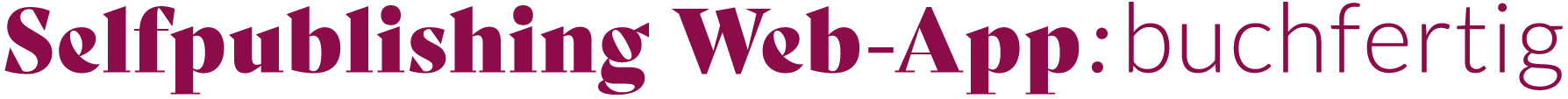 Jana Schlosser – Selfpublishing Web-App „buchfertig«